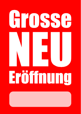 POS, Werbung: Plakat Große Neueröffnung (Rot). PDF Datei