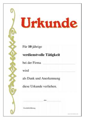 Urkunde Verdienstvolle Tätigkeit, 10 Jahre - Ehrenurkunde für 10 jährige verdienstvolle Tätigkeit mit Texteindruck.