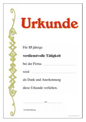 Urkunde Verdienstvolle Tätigkeit, 15 Jahre - Ehrenurkunde für 15 jährige verdienstvolle Tätigkeit mit Texteindruck.