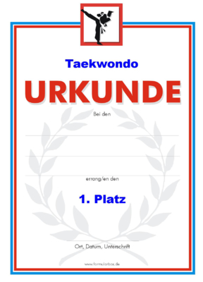 Urkunde Taekwondo 51 Taekwondo-Urkunden. Das Set Taekwondo besteht aus Urkunden für die Platzierung 1 bis 3.