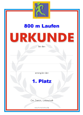 Urkunde 800 m Laufen 51 x 800 m Laufen-Urkunden. Das Set 800 m Laufen besteht aus Urkunden für die Platzierung 1 bis 3.