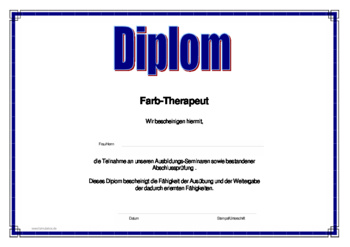 Diplom Alternative Heilmethoden, Farb-Therapeut - Diplom für Farb-Therapeut mit bestandener Abschlußprüfung.