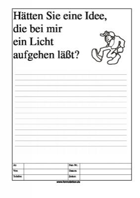 Cartoon Faxformular, htten Sie eine Idee ... - Cartoon-Faxformular mit Text: Htten Sie eine Idee, die bei mir ein Licht aufge ...