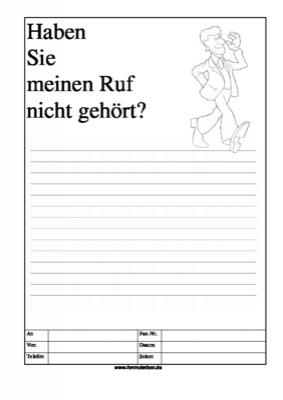 Cartoon Faxformular, haben Sie meinen Ruf ... - Cartoon-Faxformular mit Text: Haben Sie meinen Ruf nicht gehrt?