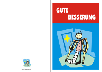 Grußkarte zur Genesung Beinbruch Genesungskarte, Gute Besserung, Beinbruch. Faltkarte und kleinem Motiv auf der Rückseite.