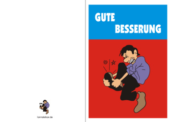 Genesungskarte, Gute Besserung, 'Autsch'. Faltkarte und kleinem Motiv auf der Rückseite. Grußkarte zur Genesung, 'Autsch' als PDF Datei