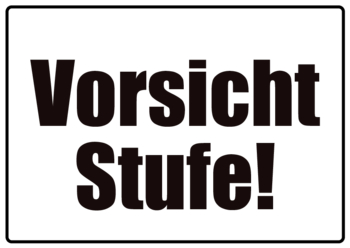 Schild &lsquo;Vorsicht Stufe&rsquo; | Zum Ausdrucken