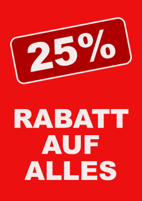 POS, Werbung: Plakat '25% Rabatt auf alles' - XXL-Plakat. PDF Datei