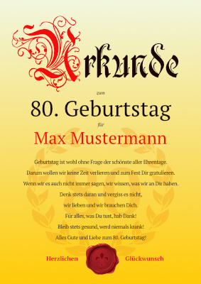 Urkunde zum 80. Geburtstag (Liebe ...) - Geburtstagsurkunde zum 80. Geburtstag mit Texteindruck 'Wir lieben Dich'.