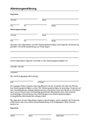 Abtretungserklärung, Immobilie (PDF) Formular, Vordruck: Abtretungserklärung für eine Immobilie. Druckbare Pdf-Datei im A4-Hochformat.