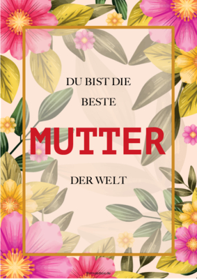 Urkunden Ehrung: Urkunde, Karte Beste Mutter, Blumen. PDF Datei