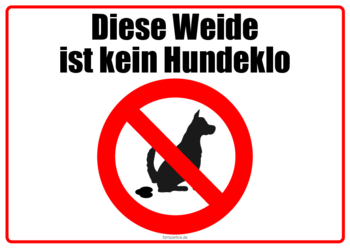 Schilder, Tafeln: Verbotsschild, kein Hundeklo (Weide). PDF Datei