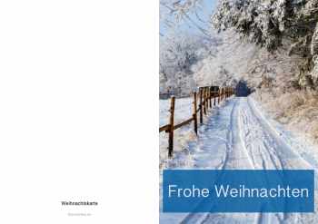 Grußkarten: Weihnachtskarte Foto 'Weg mit Schnee'. PDF Datei