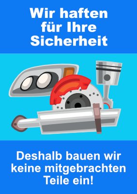 Fahrzeuge, Boote: Plakat 'Wir bauen keine mitgebrachten Teile ein' (Blau) - XXL-Plakat. PDF Datei