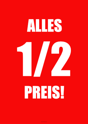 POS, Werbung: Plakat 'Alles 1/2 Preis' - XXL-Plakat. PDF Datei