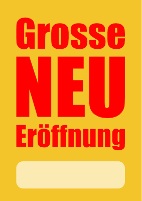 POS, Werbung: Plakat Große Neueröffnung (Gelb). PDF Datei