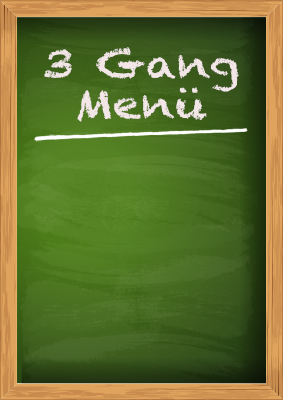Restaurant Plakat Kreidetafel, 3 Gang Menü Werbeplakat 3 Gang Menü. Schild für Gaststätte, Hotel und Restaurant.
