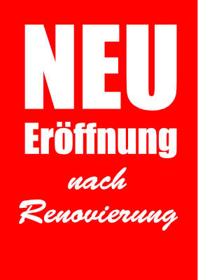 Werbeplakat Neueröffnung, Renovierung in Rot. Werbe-Schild für Handel und Gewerbe. Plakat Neueröffnung, Renovierung (Rot) als PDF Datei
