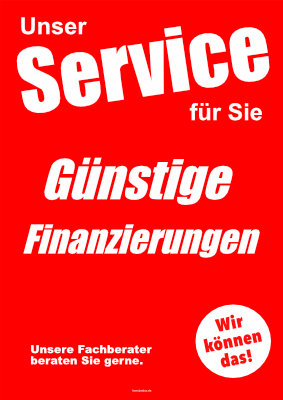 Plakat Günstige Finanzierungen Werbeplakat Günstige Finanzierungen. Werbe-Schild für den Handel.
