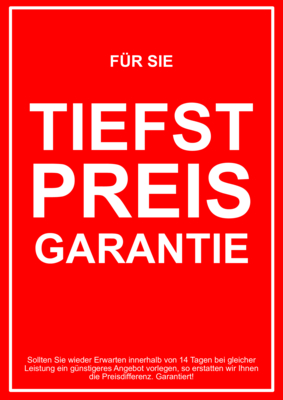 Werbeplakat 'Tiefpreis Garantie'. Werbe-Schild für den Handel. DIN A1 bis DIN A4. Plakat 'Tiefpreis Garantie' - XXL-Plakat als PDF Datei