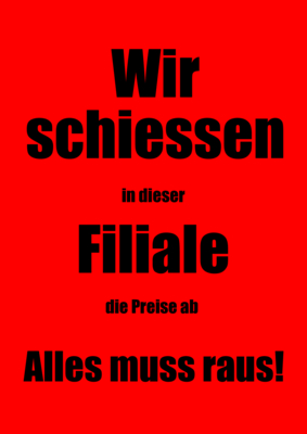 Werbeplakat 'Wir schiessen die Preise ab' mit schwarzer Schrift. DIN A1 bis DIN A4. Plakat 'Wir schiessen die Preise ab', Schwarz - XXL-Plakat als PDF Datei