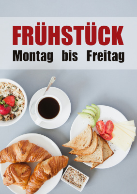 Gastronomie, Hotel: Plakat Frühstück Montag bis Freitag. PDF Datei