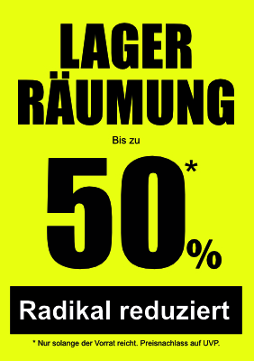Plakat Lagerräumung (Gelb) Werbeplakat Lagerräumung. Schild für den Handel (Gelb). Druckbare Pdf-Datei im Format A2 bis A4-Hochformat.