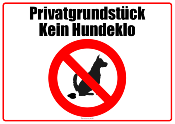 Schilder, Tafeln: Verbotsschild, kein Hundeklo (Privatgrundstück). PDF Datei