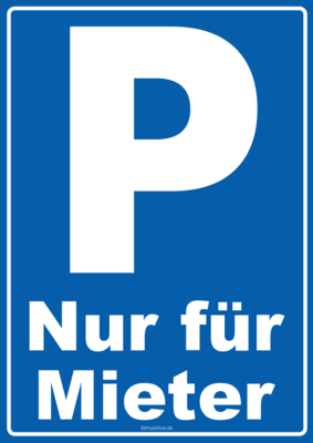 Schild Parken, Mieter 2 blaue Parkplatz Schilder: Parken Nur für Mieter. Druckbare Schilder im Hochformat und Querformat.