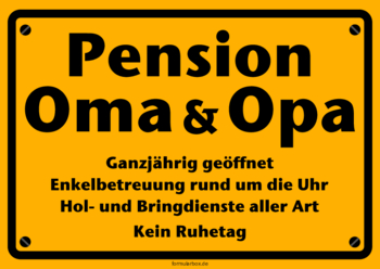 Zitate, Texte, Schilder: Schild Pesion Oma & Opa (Gelb). PDF Datei