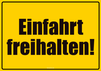 Schilder, Tafeln: Schild, Einfahrt freihalten. PDF Datei