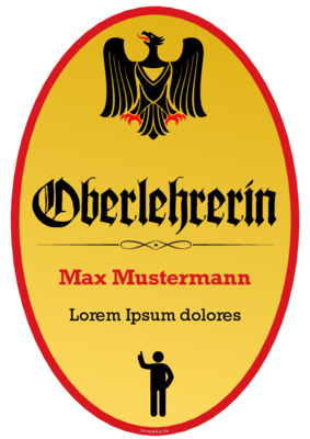 Schild Oberlehrerin mit Adler im Hochformat. Fun-Schild Oberlehrerin als PDF Datei
