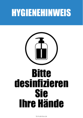 Schilder, Tafeln: Schilder Hygienehinweis 'desinfizieren Sie Ihre Hände'. PDF Datei