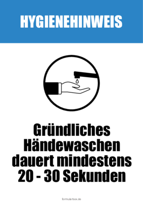 Schilder, Tafeln: Hygiene-Schilder, Hygienehinweis '20 Sekunden Hände waschen'. PDF Datei