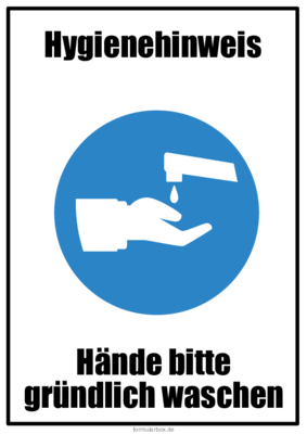 Hygiene-Schilder, Hygienehinweis, Hygieneregel, Händewaschen: 'Hände ausreichend waschen'. Schilder Hygienehinweis 'Hände waschen' als PDF Datei