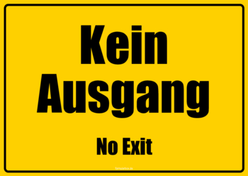 Schilder, Tafeln: Schild, Kein Ausgang (DE, EN). PDF Datei