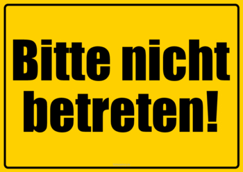 Schilder, Tafeln: Schild, Bitte nicht betreten. PDF Datei