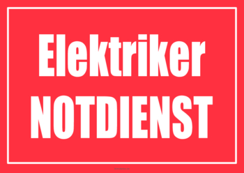 Einsatzschilder Elektriker im Einsatz 3 Notdienstschilder, Einsatzschilder Elektriker im Einsatz. Schilder in verschiedenen Farben im Querformat.