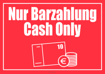 Hinweisschild Nur Barzahlung mit Grafik (DE, EN) 4 Hinweisschilder: Nur Barzahlung mit Grafik. in deutsch und englisch. Im A4-Querformat in verschiedenen Farben.