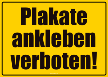 Schilder, Tafeln: Schild, Plakate ankleben verboten. PDF Datei