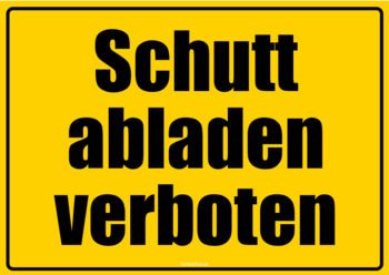 Schilder, Tafeln: Schild, Schutt abladen verboten. PDF Datei