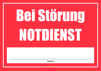 Einsatzschilder Bei Störung Notdienst 4 Notdienstschilder, Einsatzschilder Bei Störung Notdienst. Schilder in verschiedenen Farben im Querformat.