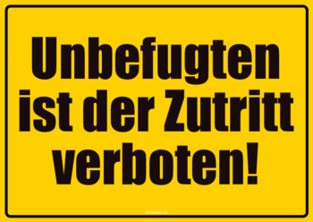 Schilder, Tafeln: Schild, Unbefugten Zutritt verboten. PDF Datei