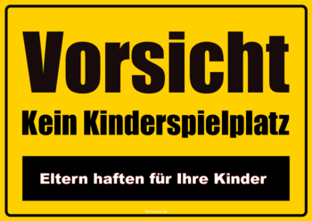 Schilder, Tafeln: Schild, Kein Kinderspielplatz. PDF Datei
