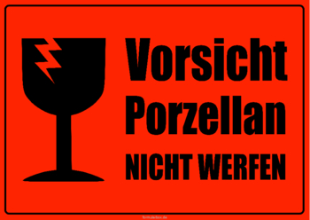 Schilder Vorsicht Porzellan (Schwarz) 3 Hinweisschilder Vorsicht Porzellan (Schwarz). DIN A4 und DIN A5.