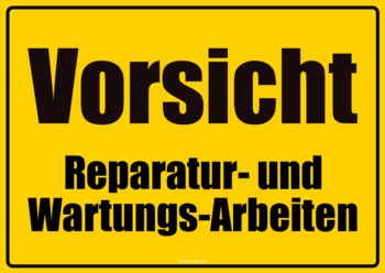 Schild Reparatur- und Wartungs-Arbeiten 2 Hinweisschilder: Reparaturarbeiten und Wartungsarbeiten. Ein rotes und ein gelbes Schild im Querformat.