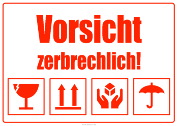 Schilder, Tafeln: Schilder, Vorsicht zerbrechlich (Rot). PDF Datei