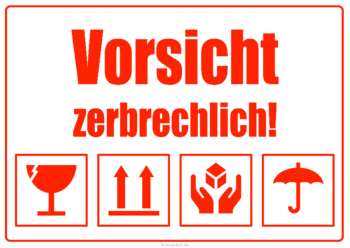 3 Hinweisschilder Vorsicht zerbrechlich (Rot) DIN A4 und DIN A5. Schilder, Tafeln: Schilder, Vorsicht zerbrechlich (Rot). PDF Datei