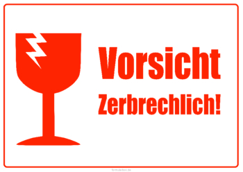 Schilder Vorsicht zerbrechlich (3), Rot 2 Hinweisschilder Vorsicht zerbrechlich (Rot), weißer Hintergrund. Querformat DIN A4 und DIN A5.