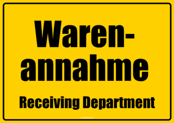 Schild Warenannahme (DE, EN) 2 Hinweisschilder: Warenannahme in Deutsch und Englisch. Ein gelbes und ein weißes Schild im Querformat.